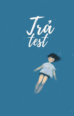 Trả Test