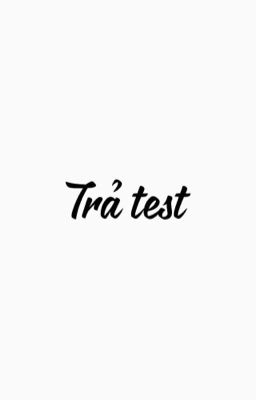 Trả test