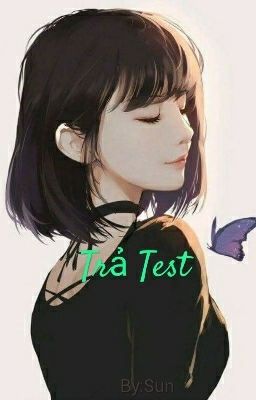 Trả Test