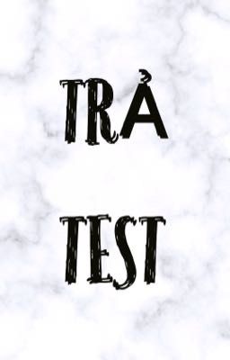 Trả test