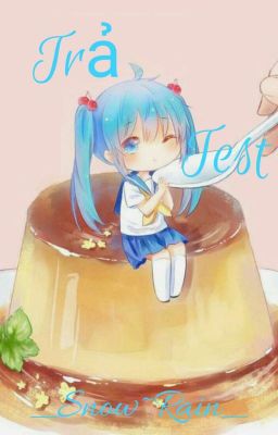 Trả Test~~