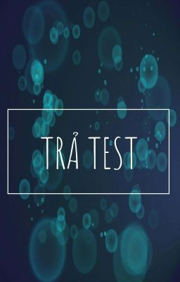 Trả test