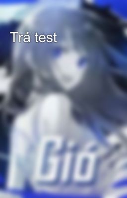 Trả test