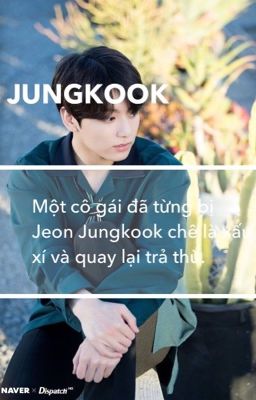 Trả thù|JUNGKOOK - fanfic - imagine.