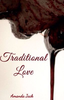 Traditional Love