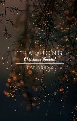 TRẠI XƯƠNG: Christmas Special