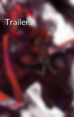 Trailers 