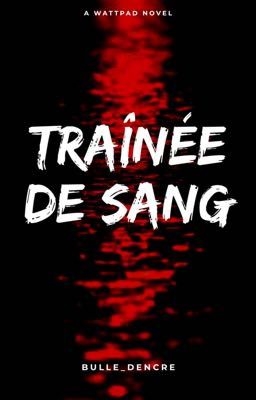 Traînée de Sang