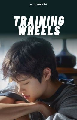 Training Wheels || Eunso