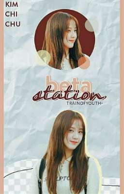 TRAINOFYOUTH | BETA STATION