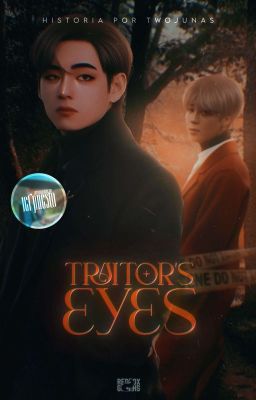 Traitor's eyes | 𝗩𝗺𝗶𝗻 & 𝗧𝗮𝗲𝗸𝗼𝗼𝗸