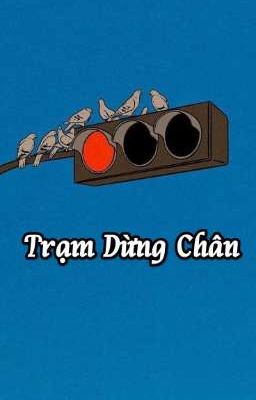 Trạm Dừng Chân - [Chiêm Ngư]