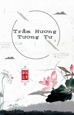 Trầm Hương Tương Tư