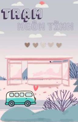 Trạm Review Ngôn Tình