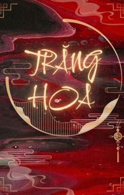 [Trăng Hoa] [16:00] Lơ đãng