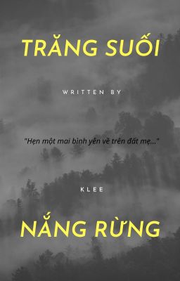 Trăng suối nắng rừng