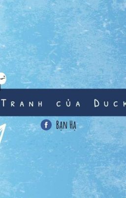 Tranh Của Duck :b