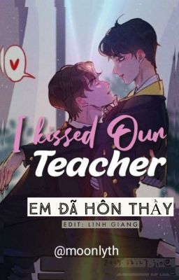 |TRANS| BJYX| Em Đã Hôn Thầy