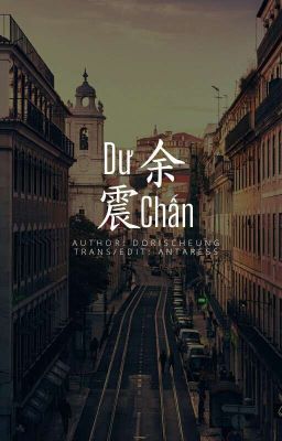 [TRANS/EDIT][KRISTAO] 余震/Dư Chấn