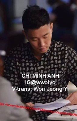 [Trans-FANFIC][MondayCouple] Chỉ mình anh