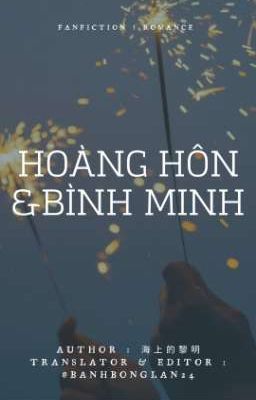 [Trans/GoFushi] Hoàng hôn và Bình minh