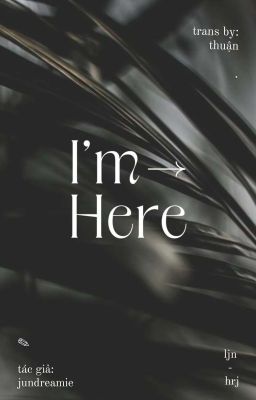 °trans° i'm here | ⌞noren⌝