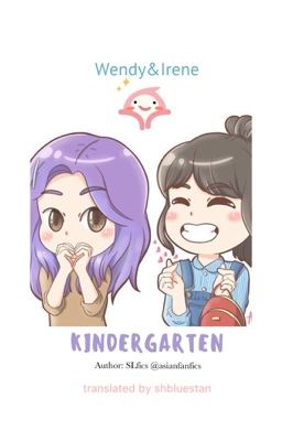 [TRANS] Kindergarten - Trường mẫu giáo | WENDY&IRENE + JOY&SEULGI