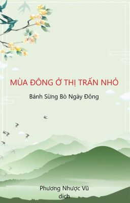 (TRANS) Mùa Đông Ở Thị Trấn Nhỏ