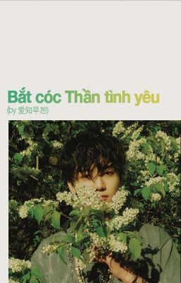 Trans | NoMin | Bắt cóc Thần tình yêu