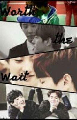 [Trans] [Oneshot] [ChanBaek] Worth the Wait