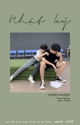 [Trans|Oneshot][Chu Tả] Nhật Ký