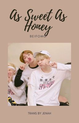 [Trans] SOPE | As Sweet As Honey