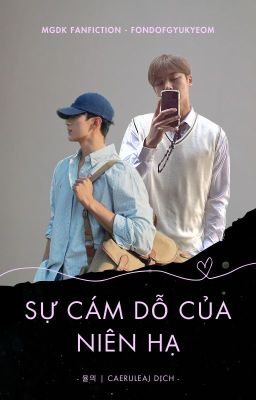 Trans | Sự cám dỗ của niên hạ