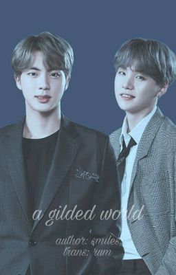 [Trans] [YoonJin] A Gilded World