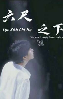 [Transfic/Đa CP] Lục Xích Chi Hạ