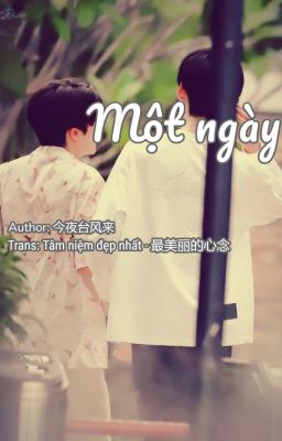 [TRANSFIC] MỘT NGÀY