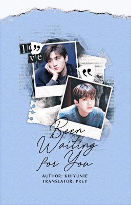 [Transfic][Oneshot][ChangKi] Been Waiting For You