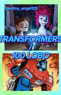 TRANSFORMERS/100 LOBO (Atualização Mensal)