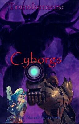 Transformers: Cyborgs