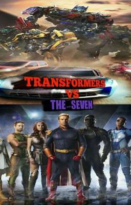 Transformers Vs The Seven [Tierra 5]