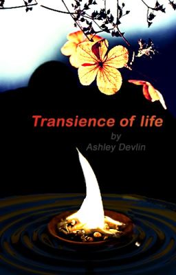 Transience of Life