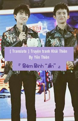 [ Translate ] Truyện tranh Khải Thiên - Đêm Bình 