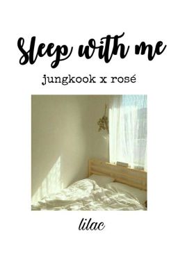 『translated』sleep with me | r.k ✔