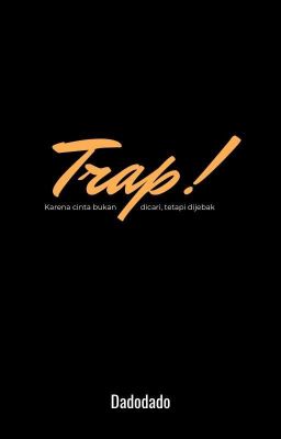 TRAP! [FIN]