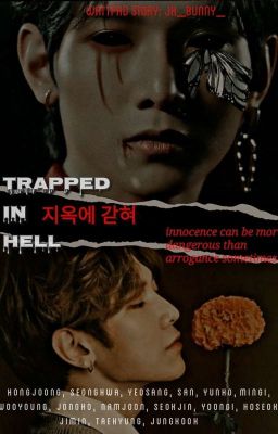 Trapped in Hell 지옥에 갇혀 