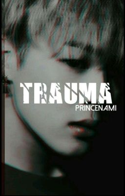 trau·ma