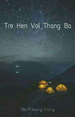 Trễ Hẹn Với Tháng Ba