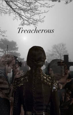 Treacherous 