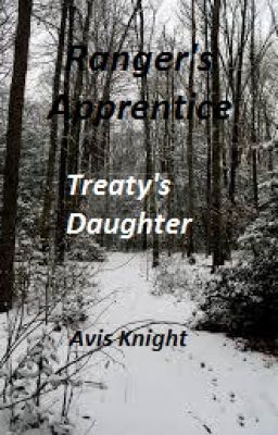 Treaty's Daughter (Book one of The Ranger and The Thief series)