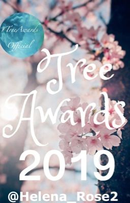 Tree Awards (#Tree Awards2019) [Cerrado]